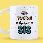 Best Sis Ever Mug
