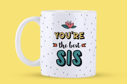 Best Sis Ever Mug