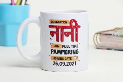 My Loving Nani Mug