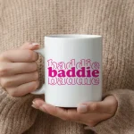 Pretty Baddie Coffee Mug